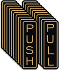 All Quality Classic Vertical Push Pull Door Signs - Great for Glass Doors | Professional Looking Signs | Easy Installation Includes Double-Sided Foam Adhesive Tape (Black/Gold) - Medium (10 Pack)
