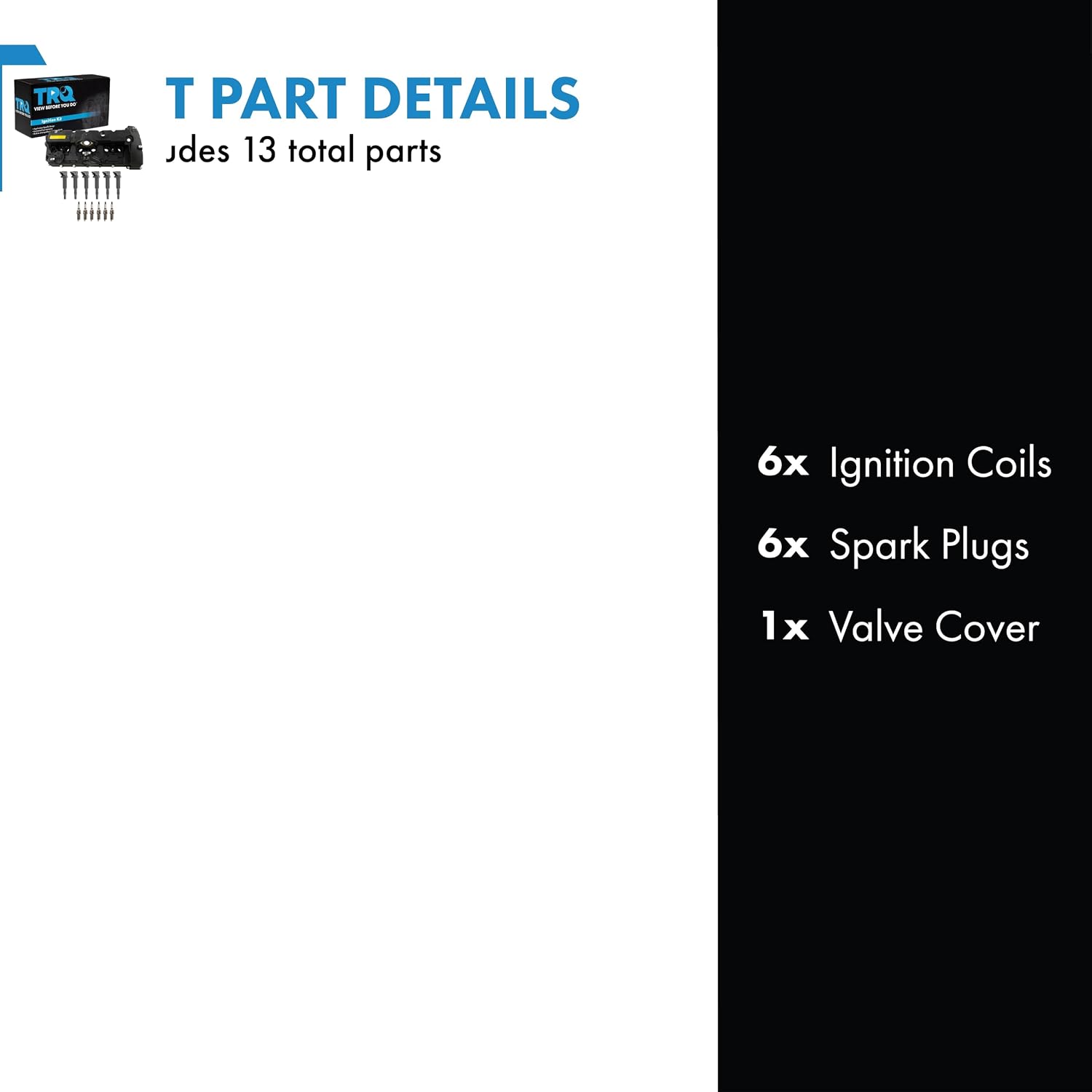 TRQ Ignition Kit Ignition Coil Spark Plugs Valve Cover Compatible with 2010-2013 BMW 128i 328i 328i xDrive 2010-2011 528i 2010 528i xDrive 2010-2012 X3 X5 Z4
