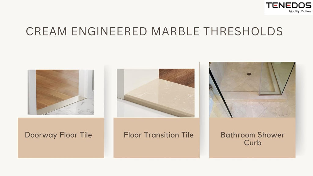 Tenedos Threshold Shower Curb Custom Cut Size Crema Beige Engineered Marble Stone Polished Doorway Floor Transition Tile for Bathroom Vanity Backsplash, Window Sill, Niche (Thickness 5/8)