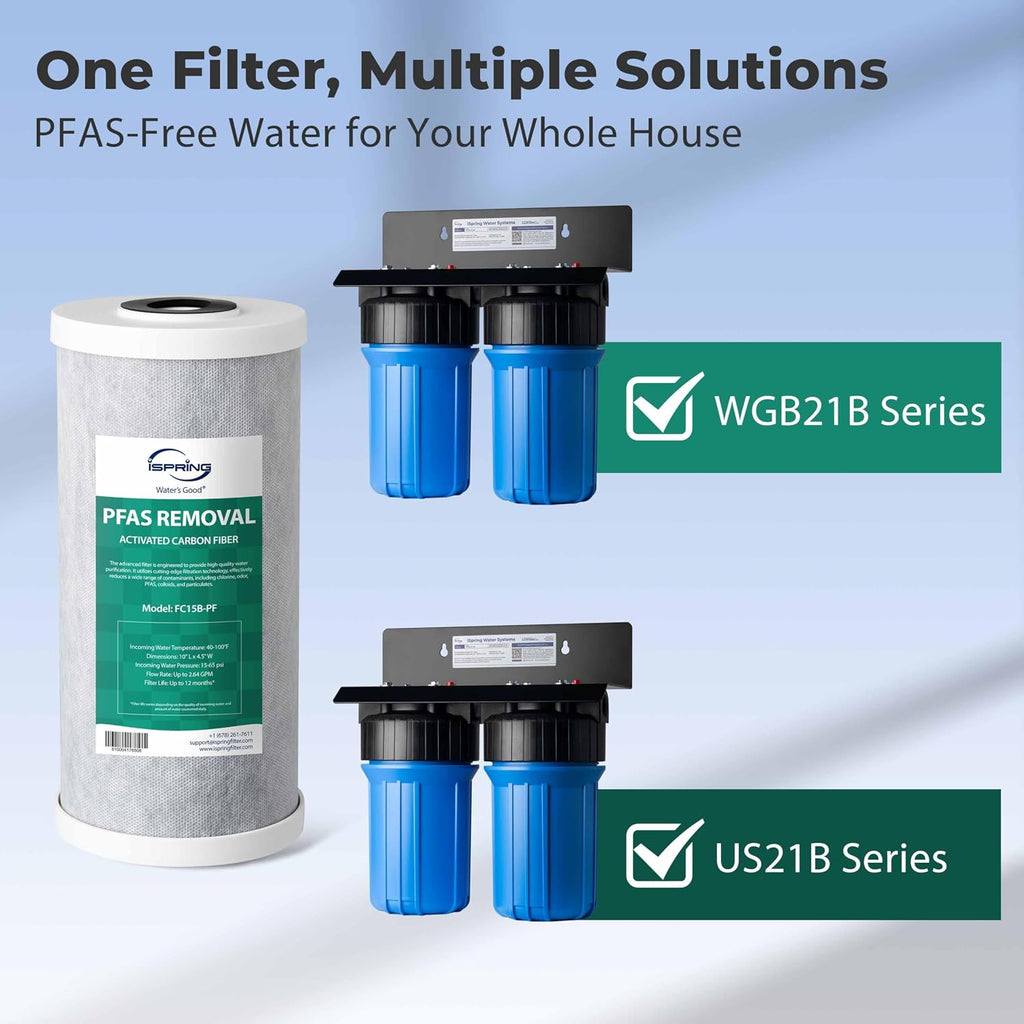 iSpring FC15B-PF 4.5' x 10' Whole House Water Filter, Removes up to 99% PFAS, PFOA/PFOS, Chlorine, VOCs, with SGS Tested Filtration Media